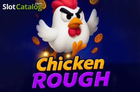 Chicken Rough Screenshot 1 – Spiellogo mit Huhn-Maskottchen, laut SlotCatalog